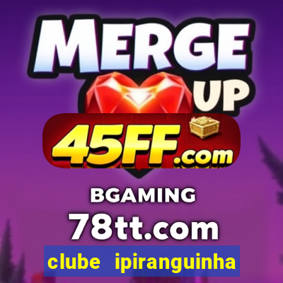 clube ipiranguinha porto alegre